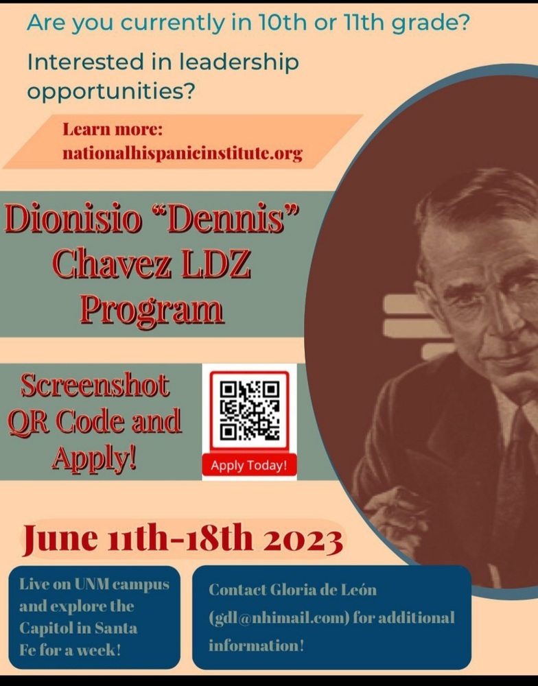 The University of New Mexico and the National Hispanic Institute present Dionisio "Dennis" Chavez New Mexico LDZ June 11-18, 2023