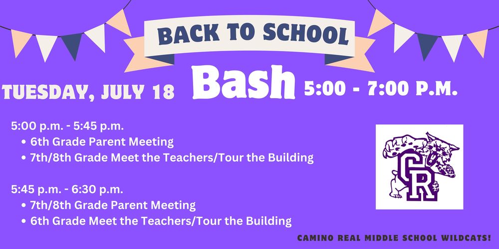 Back To School Bash Camino Real Middle School   Large 2c74a6ca 1d20 4937 8d03 3d29b52bd6a2 