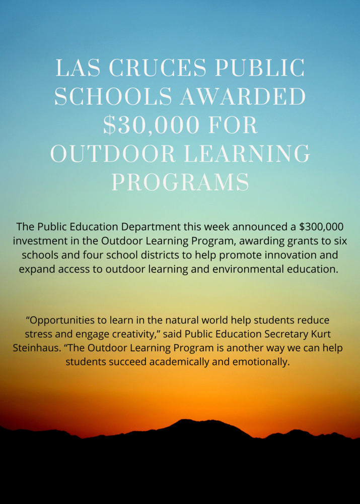 Las Cruces Public Schools Awarded 30,000 for Outdoor Learning Programs