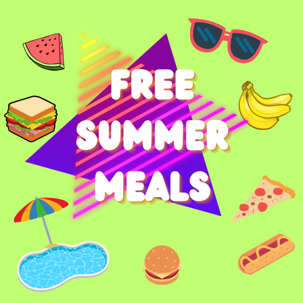 Free Summer Meals - Starts June 6 to July 11 for children 1-18