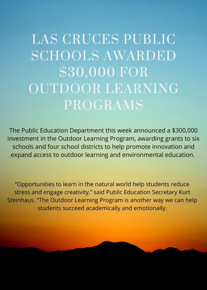 Las Cruces Public Schools Awarded $30,000 for Outdoor Learning Programs