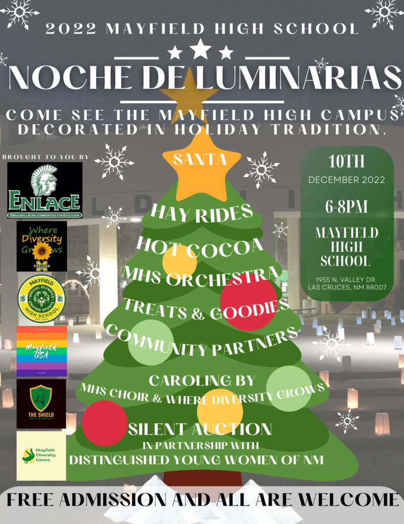 2022 Noche De Luminarias Dec. 10, 6 to 8 p.m. at Mayfield High School 