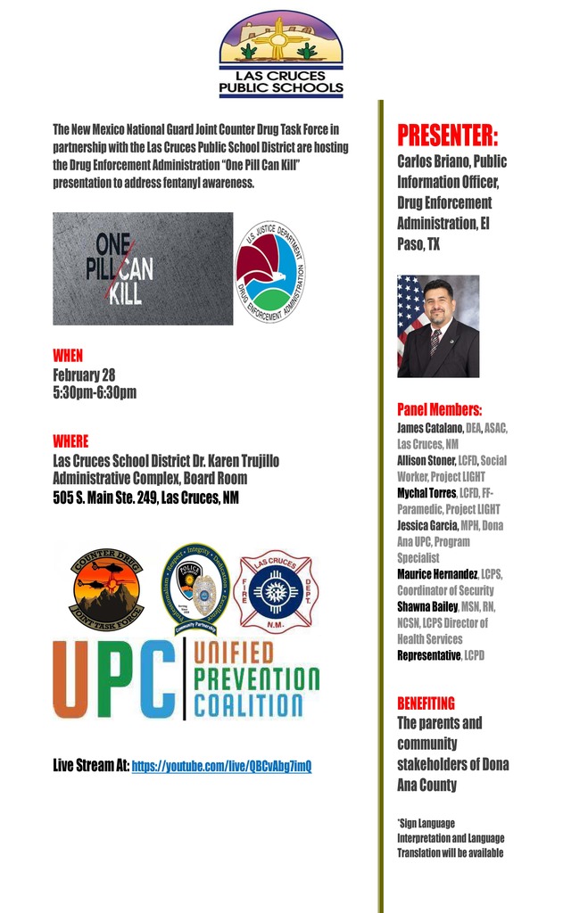 The New Mexico National Guard Joint Counter Drug Task Force in partnership with the Las Cruces Public School District are hosting the Drug Enforcement Administration “One Pill Can Kill” presentation to address fentanyl awareness.