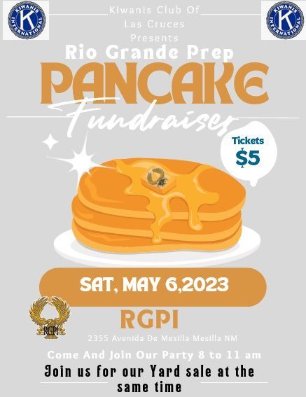 Start your Saturday morning with a delicious pancake breakfast at RGPI from 8am-11am. While you're there, enjoy RGPI's 1st annual yard sale. RGPI is located at 2355 Avenida De Mesilla, Mesilla NM. Bring your friends and family! @LCPSnet #NM #LasCruces #PancakeBreakfast #YardSale