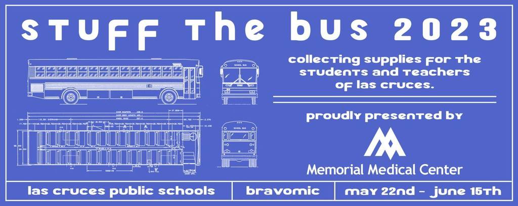 #stuffthebus 2023, presented by Memorial Medical Center- Now through July 13th, we’ll be collecting any new and spare school supplies to help students of Las Cruces Public Schools who struggle to have the materials they need to succeed in class. Learn More at https://lascrucestoday.com/stuff-the-bus-2023/